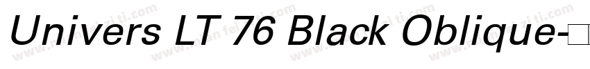 Univers LT 76 Black Oblique字体转换